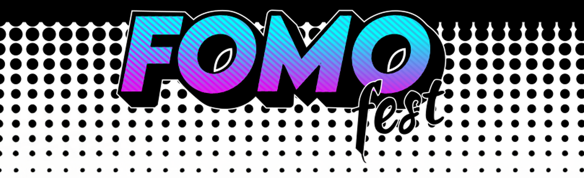 FOMO Festival